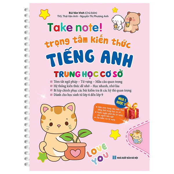 Take Note! - Trọng Tâm Kiến Thưc Tiếng Anh Trung Học Cơ Sở - Bản Lò Xo