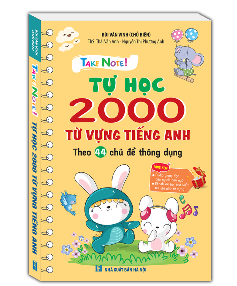 take note - tự học 2000 từ vựng tiếng anh theo 44 chủ đề thông dụng - Ảnh 2