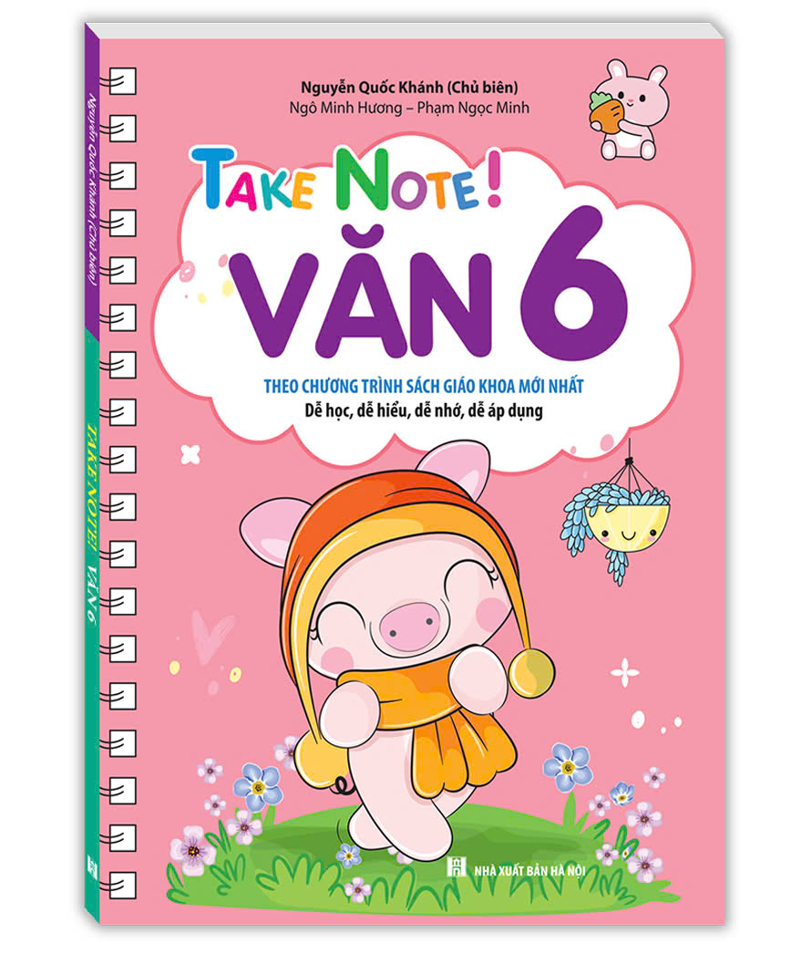 take note! văn 6 - không lò xo (theo chương trình sách giáo khoa mới nhất) - Ảnh 2