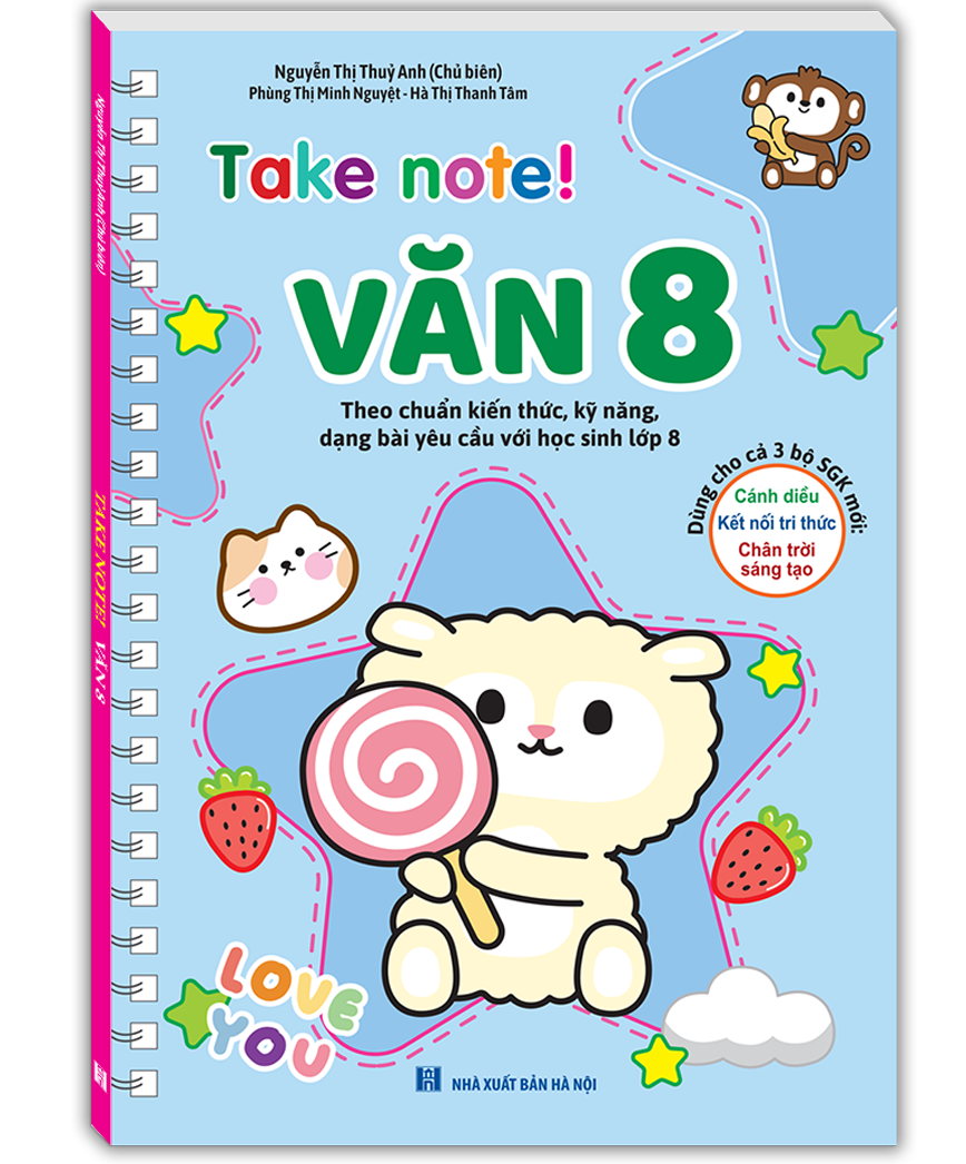 take note văn 8 không lò xo (theo chuẩn kiến thức, kỹ năng, dạng bài yêu cầu với học sinh lớp 8 - dùng cho cả 3 bộ sgk mới) - Ảnh 2