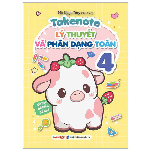 Takenote - Lý Thuyết Và Phân Dạng Toán 4