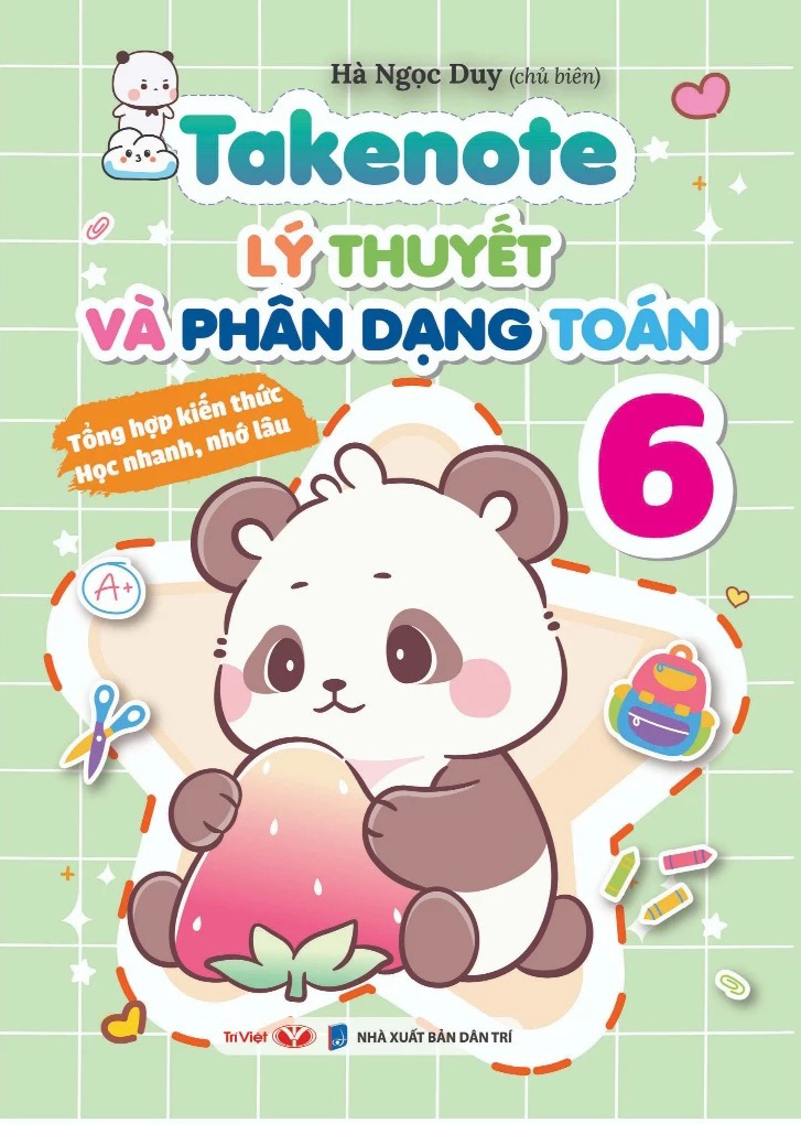 Takenote - Lý Thuyết Và Phân Dạng Toán 6 - Ảnh 2