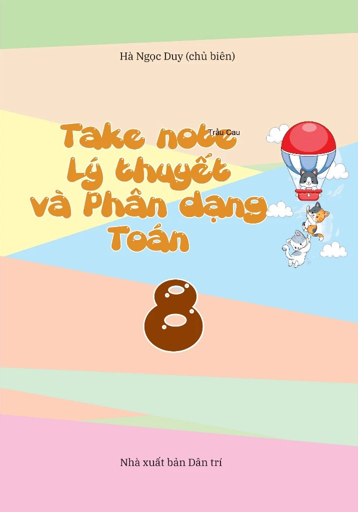 Takenote - Lý Thuyết Và Phân Dạng Toán 8 - Ảnh 4