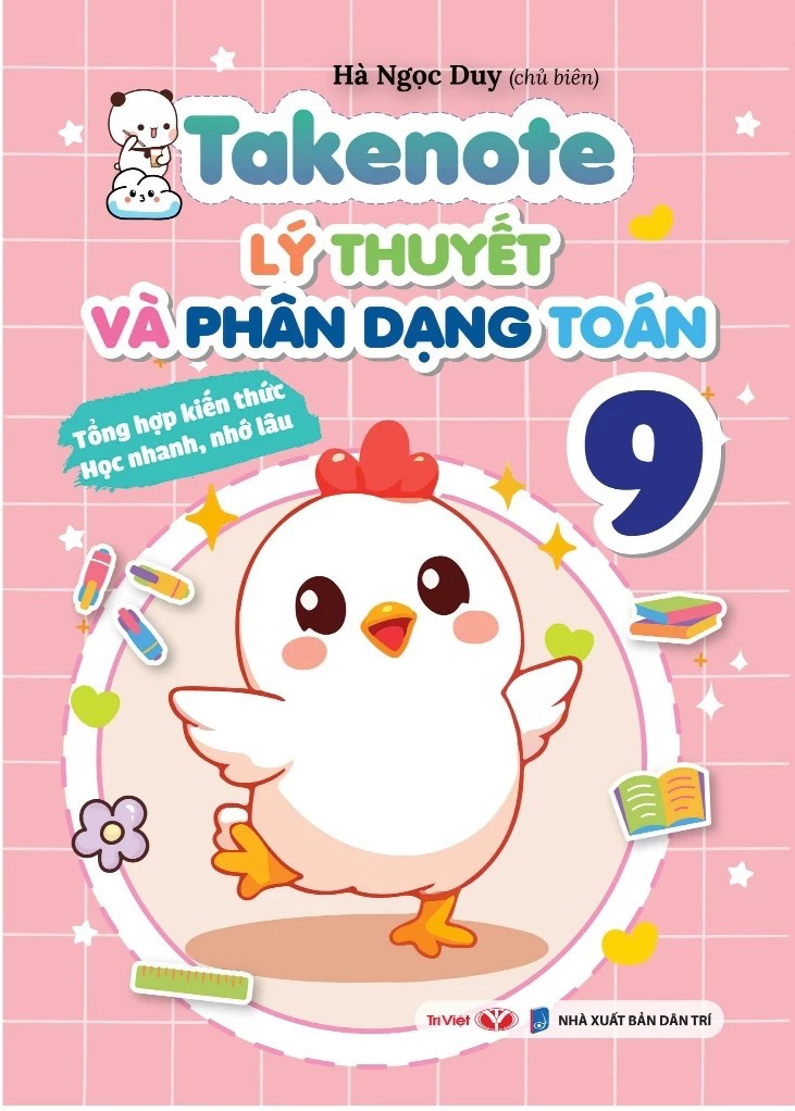Takenote - Lý Thuyết Và Phân Dạng Toán 9 - Ảnh 2