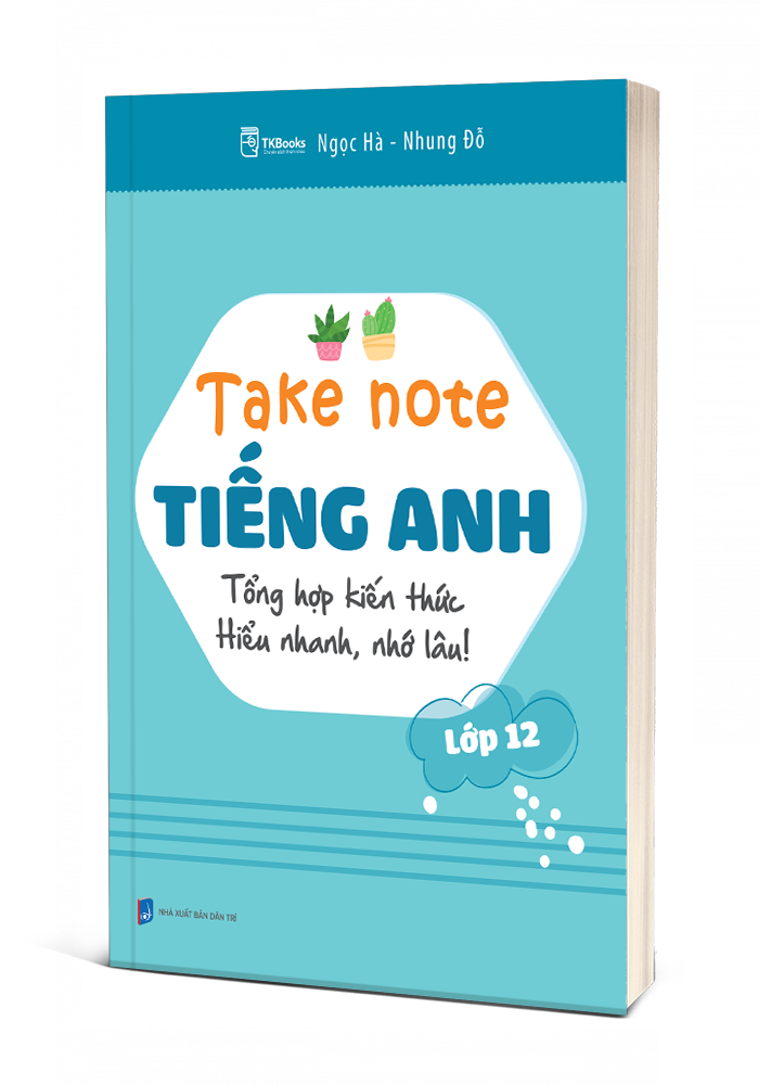 Takenote Tiếng Anh Lớp 12 - Ảnh 2