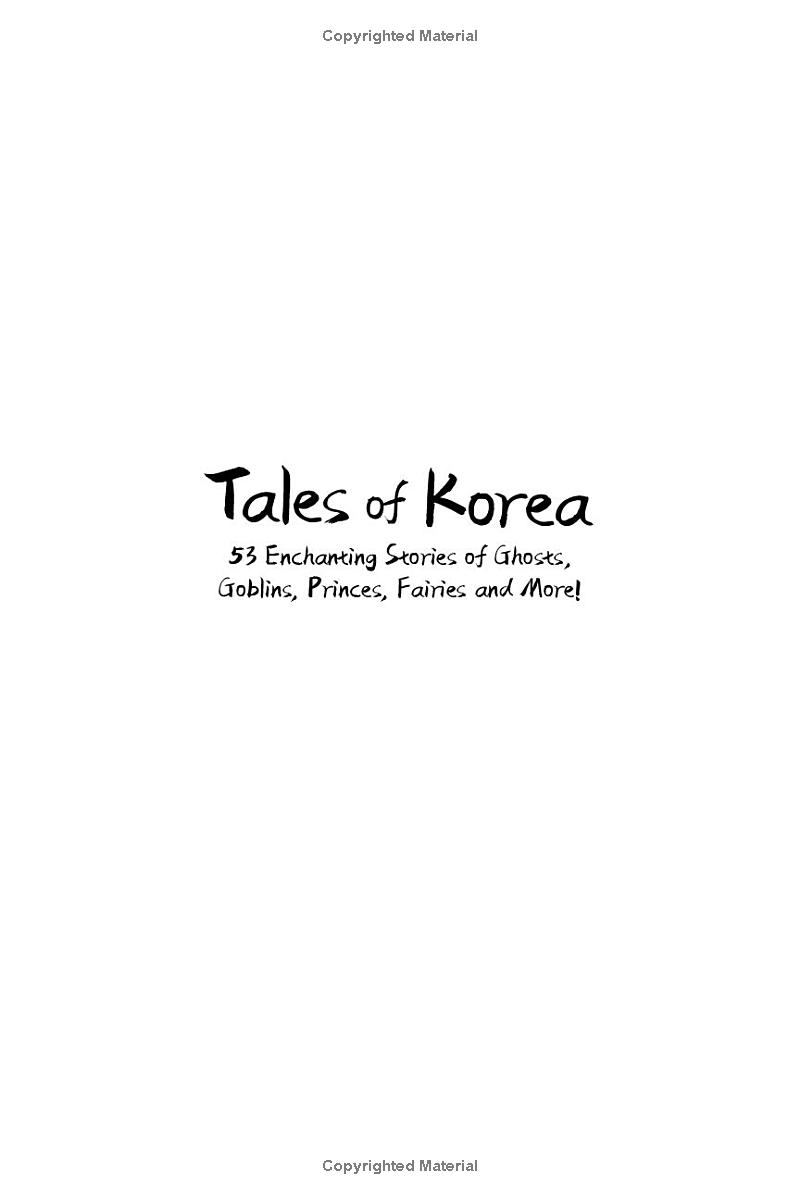 tales of korea - 53 enchanting stories of ghosts, goblins, princes, fairies and more! - Ảnh 3
