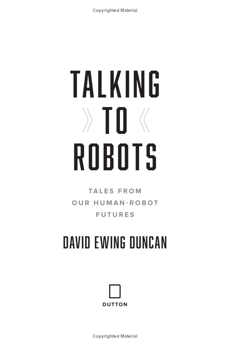 talking to robots - tales from our human-robot futures - Ảnh 3