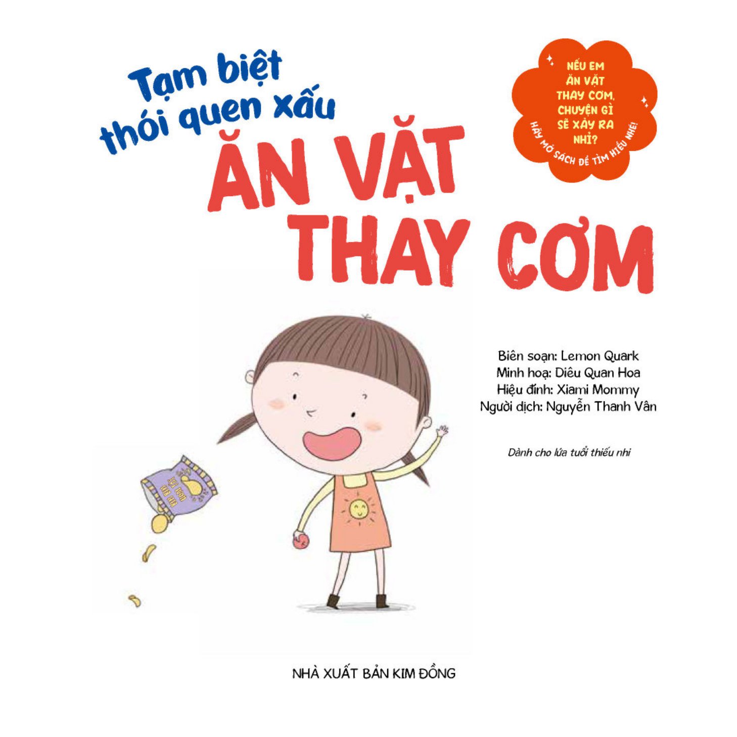 tạm biệt thói quen xấu - ăn vặt thay cơm - Ảnh 3