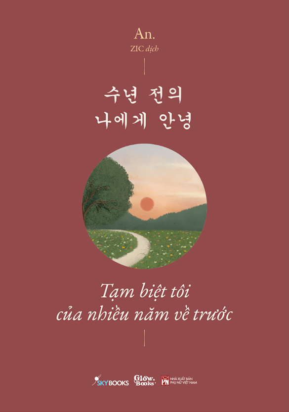 Tam Biet Toi Cua Nhieu Nam Ve Truoc - 수년 전의 나에게 안녕 - Phien Ban Song Ngu Viet-Han - Ảnh 2