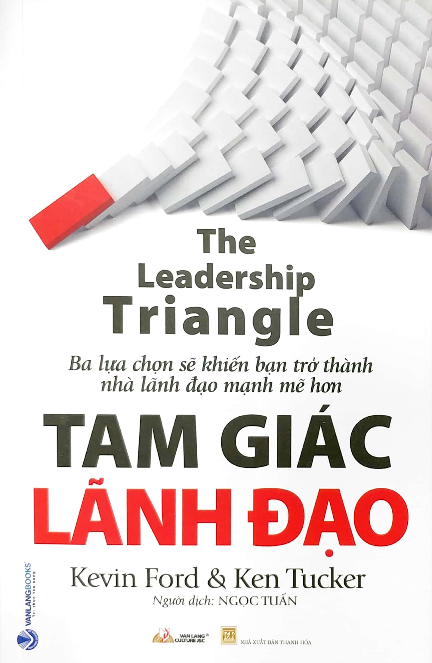 tam giác lãnh đạo - the leadership triangle - Ảnh 2