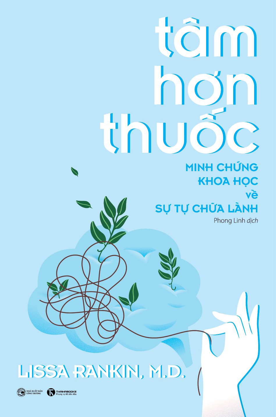 tâm hơn thuốc - minh chứng khoa học về sự tự chữa lành - Ảnh 2