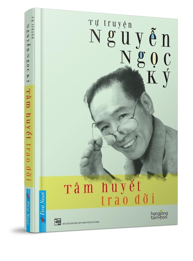tâm huyết trao đời - tự truyện nguyễn ngọc ký - Ảnh 2