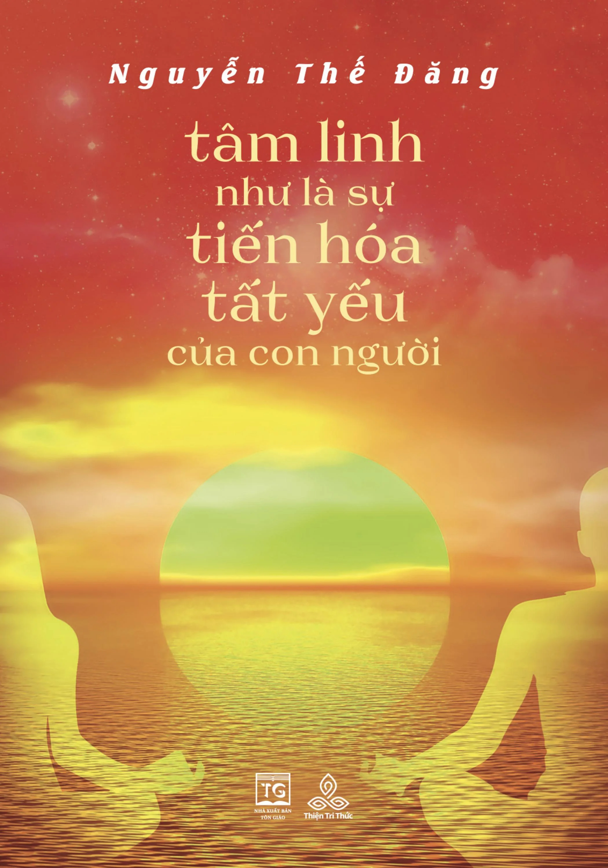 tâm linh như là sự tiến hoá tất yếu của con người - Ảnh 3