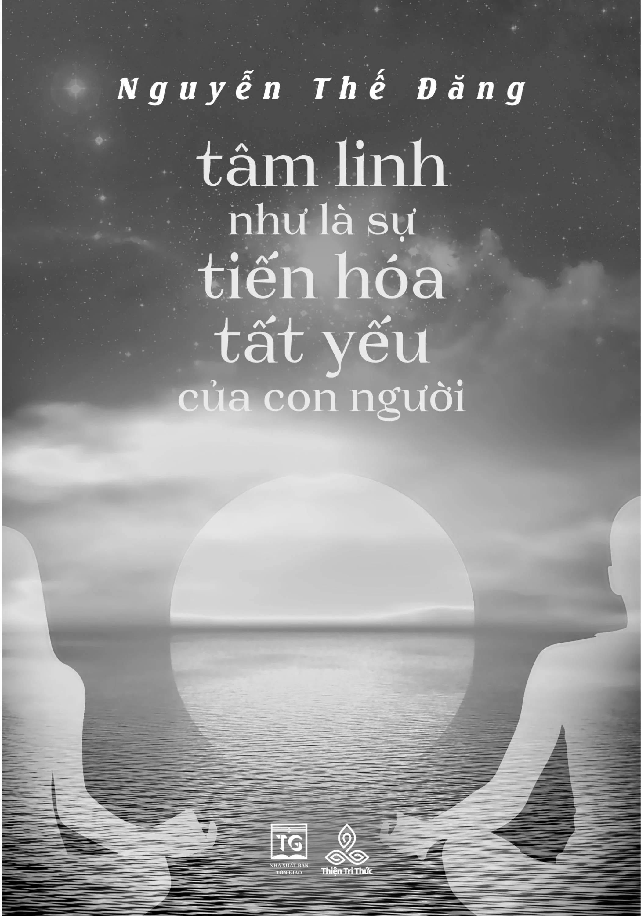 tâm linh như là sự tiến hoá tất yếu của con người - Ảnh 6