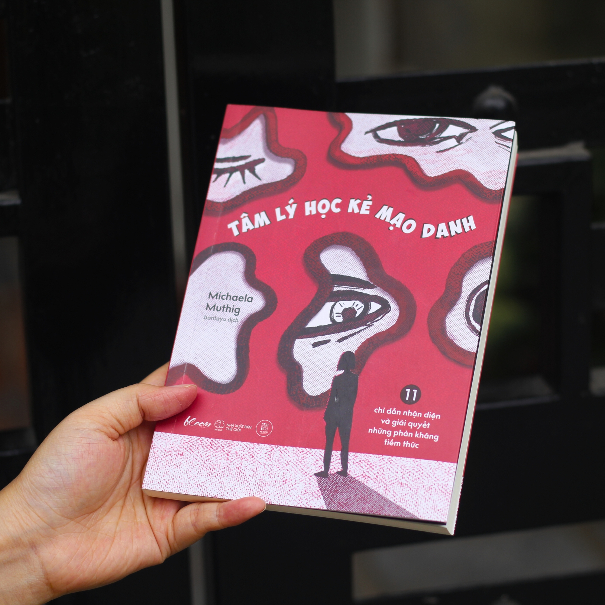 Tâm Lý Học Kẻ Mạo Danh - 11 Chỉ Dẫn Nhận Diện Và Giải Quyết Những Phản Kháng Tiềm Thức - Ảnh 3