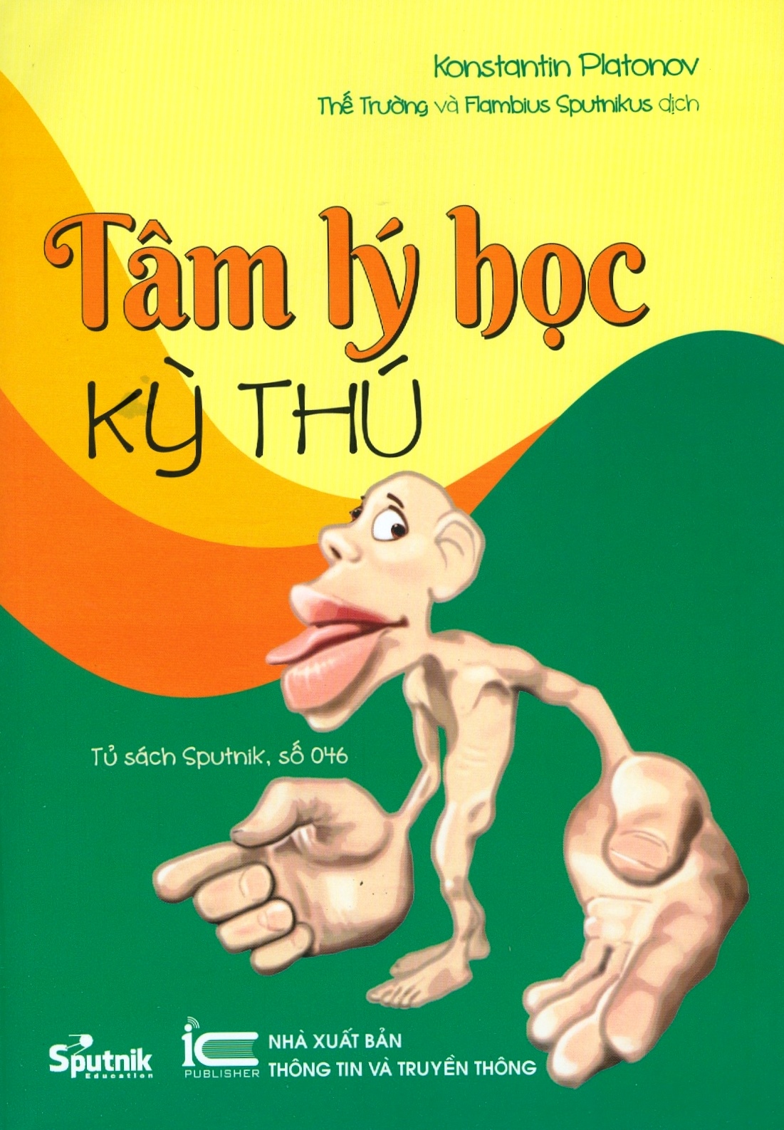tâm lý học kỳ thú - Ảnh 2