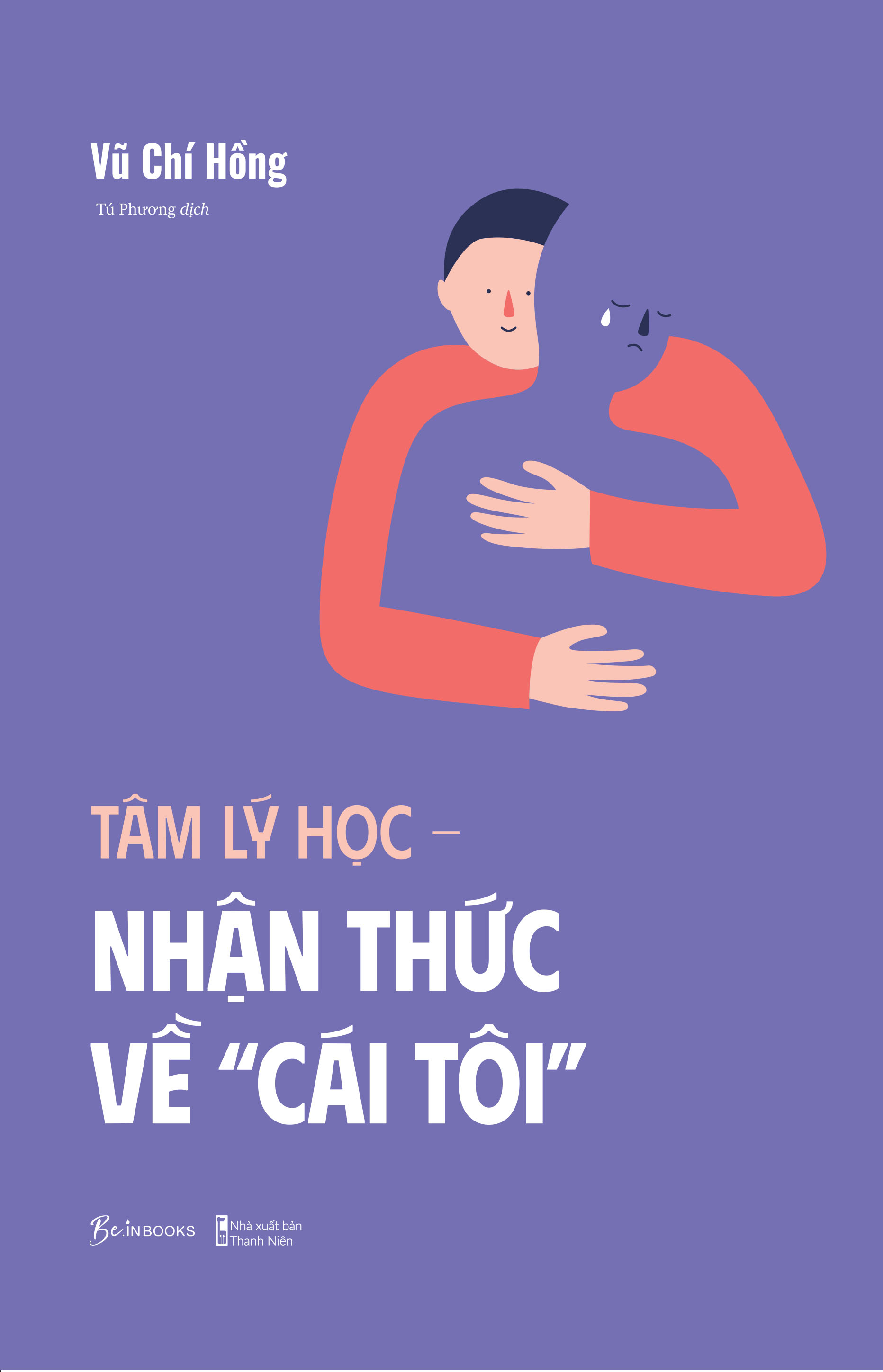 tâm lý học – nhận thức về “cái tôi” - Ảnh 2