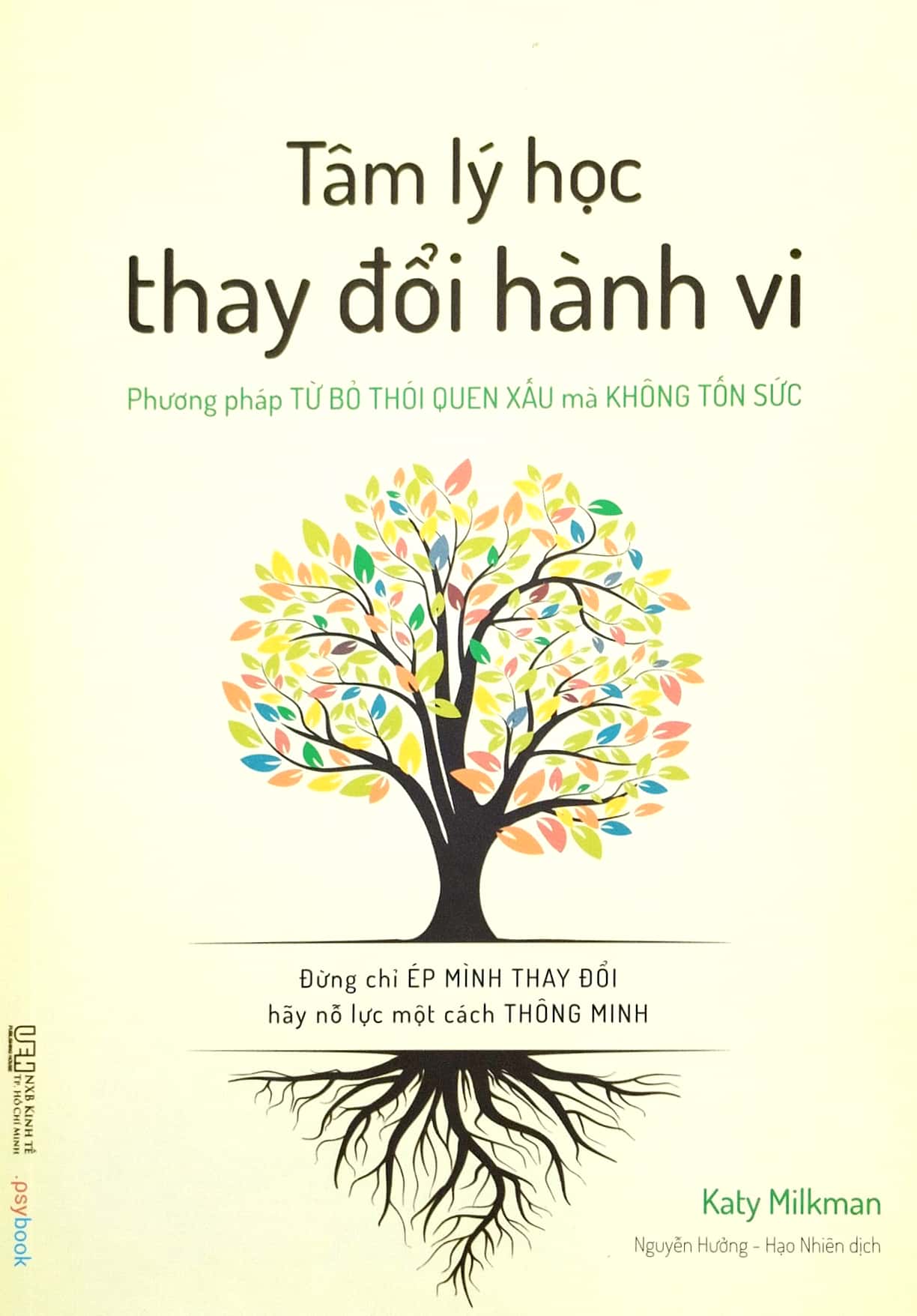 tâm lý học thay đổi hành vi - phương pháp từ bỏ thói quen xấu mà không tốn sức - Ảnh 2