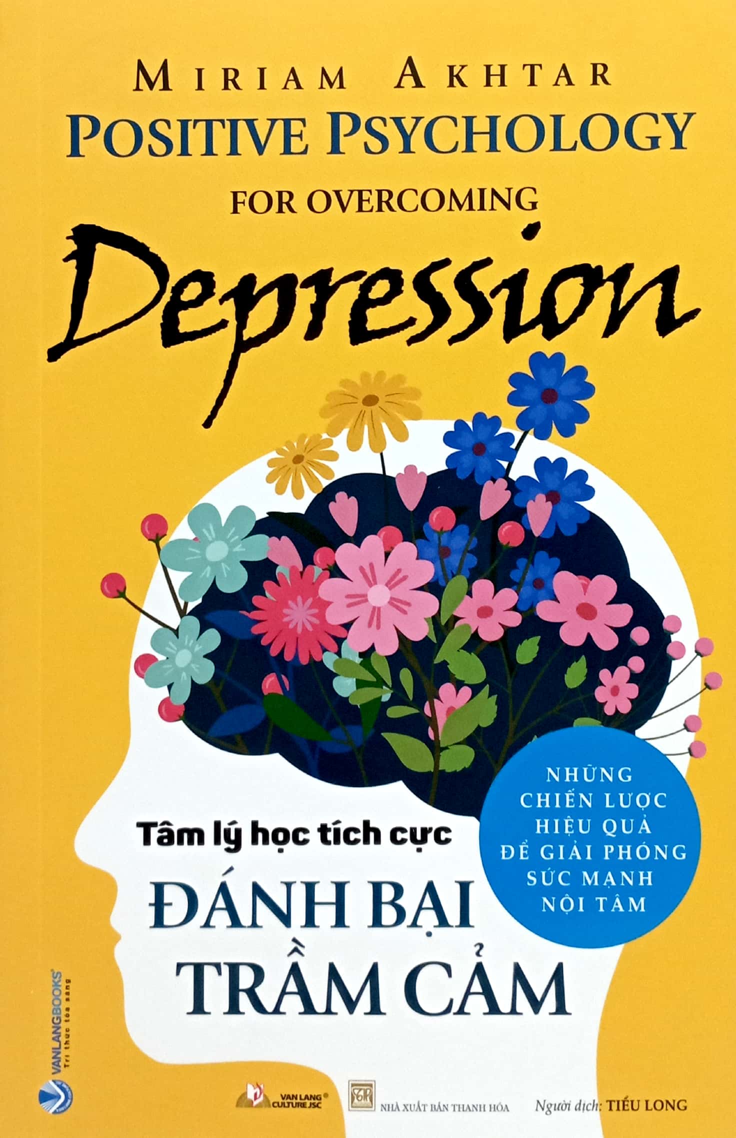 tâm lý học tích cực - đánh bại trầm cảm - Ảnh 3