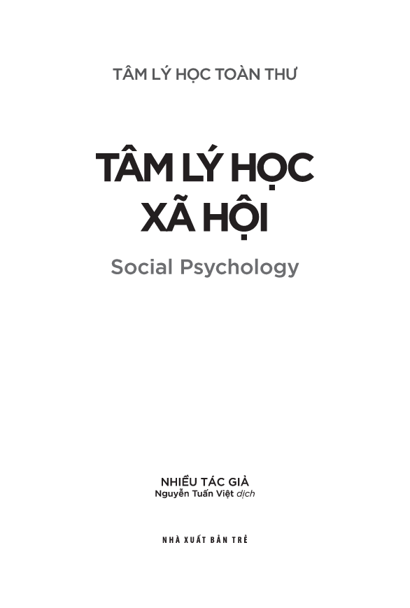 tâm lý học toàn thư - tâm lý học xã hội - Ảnh 4