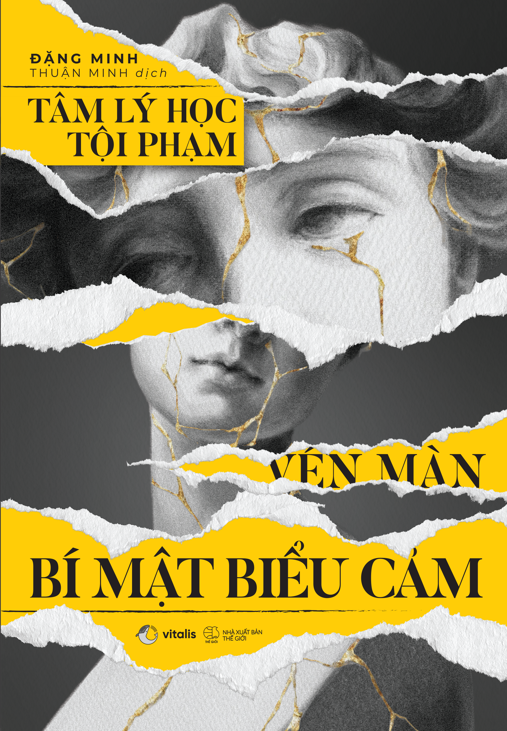 tâm lý học tội phạm vén màn bí mật biểu cảm - Ảnh 2