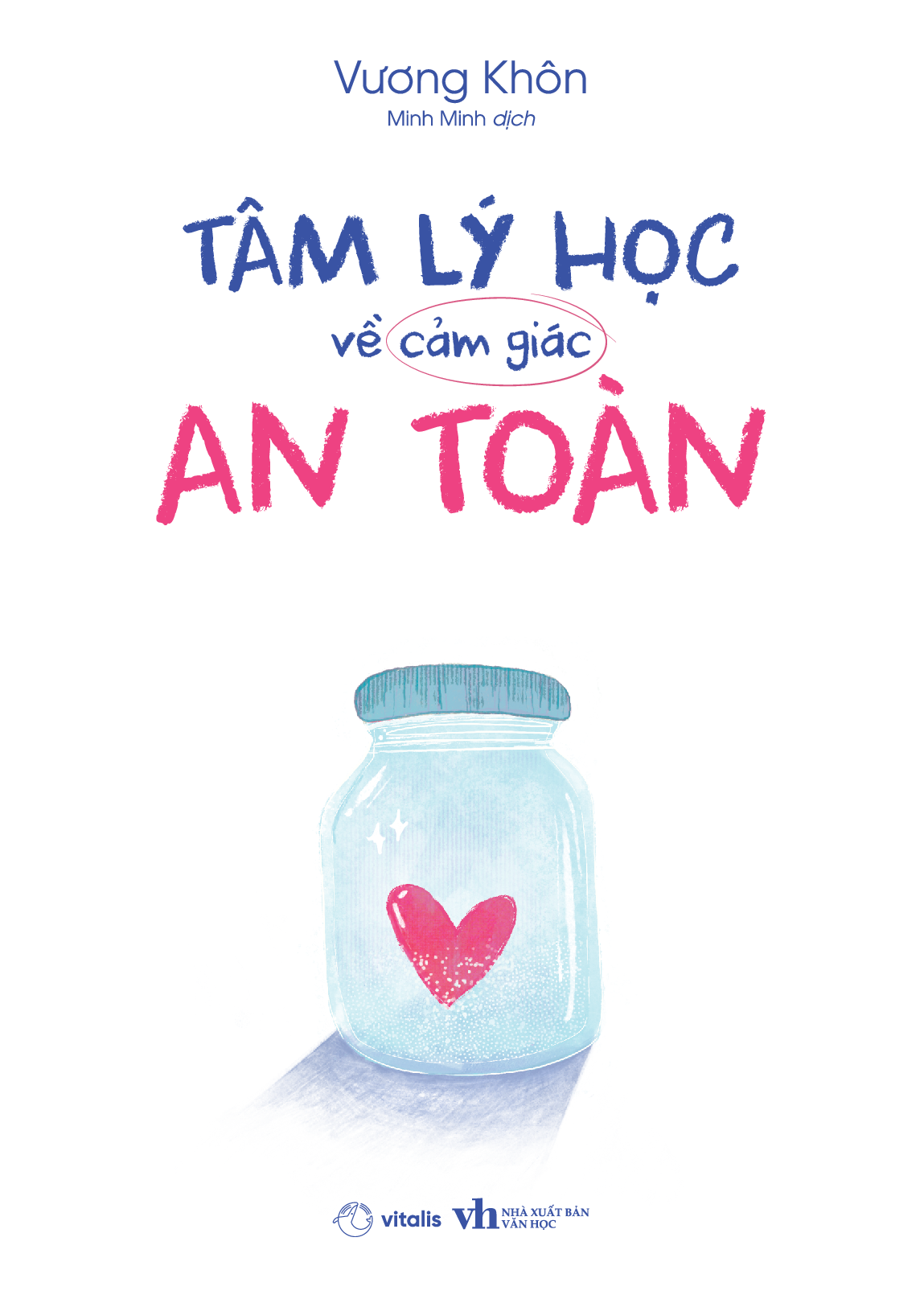 tâm lý học về cảm giác an toàn - Ảnh 2