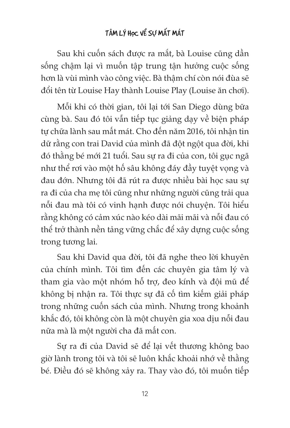 tâm lý học về sự mất mát - tìm kiếm giá trị bình yên trong sự đổ vỡ - Ảnh 13