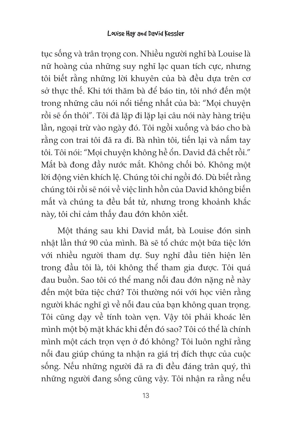 tâm lý học về sự mất mát - tìm kiếm giá trị bình yên trong sự đổ vỡ - Ảnh 14