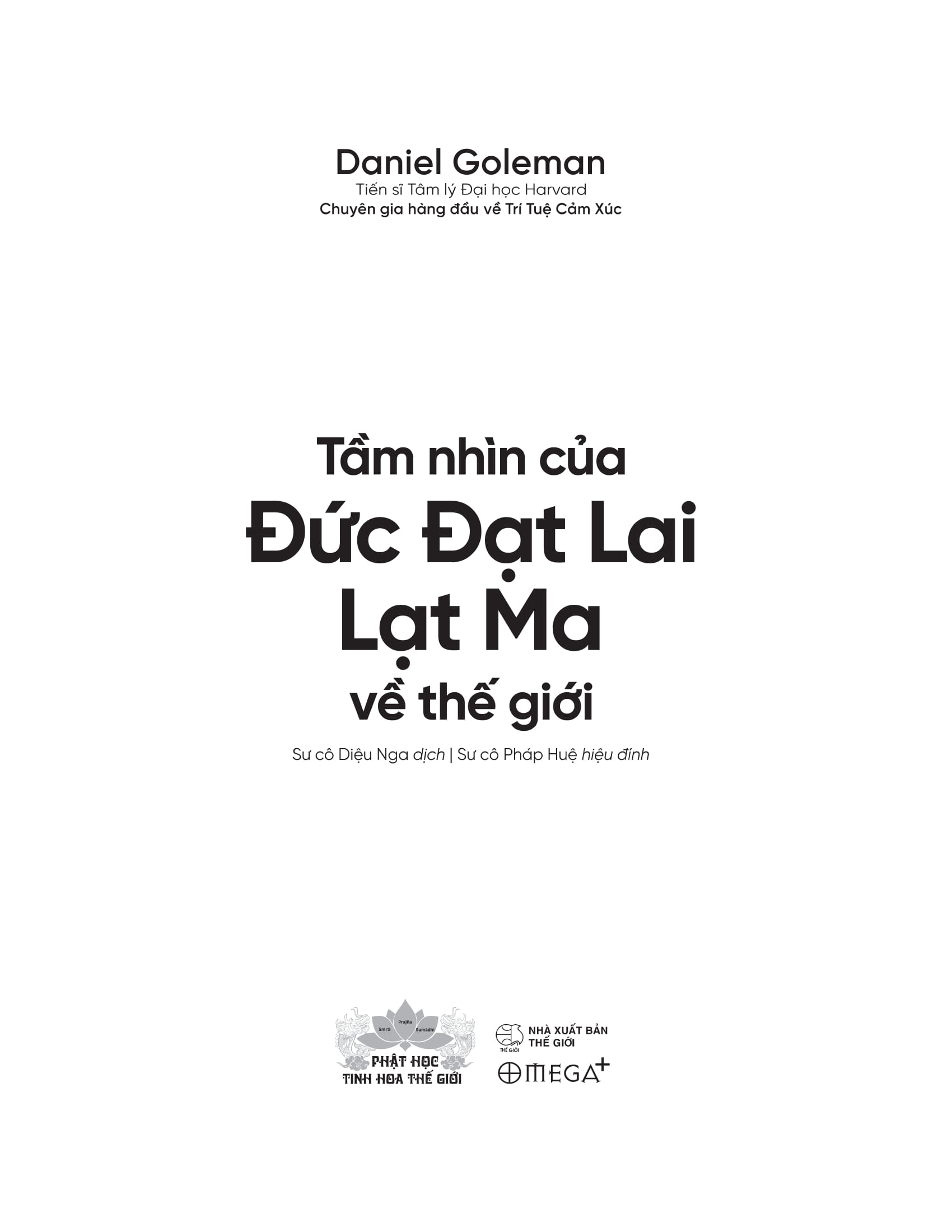 Tầm Nhìn Của Đức Đạt Lai Lạt Ma Về Thế Giới - Ảnh 3