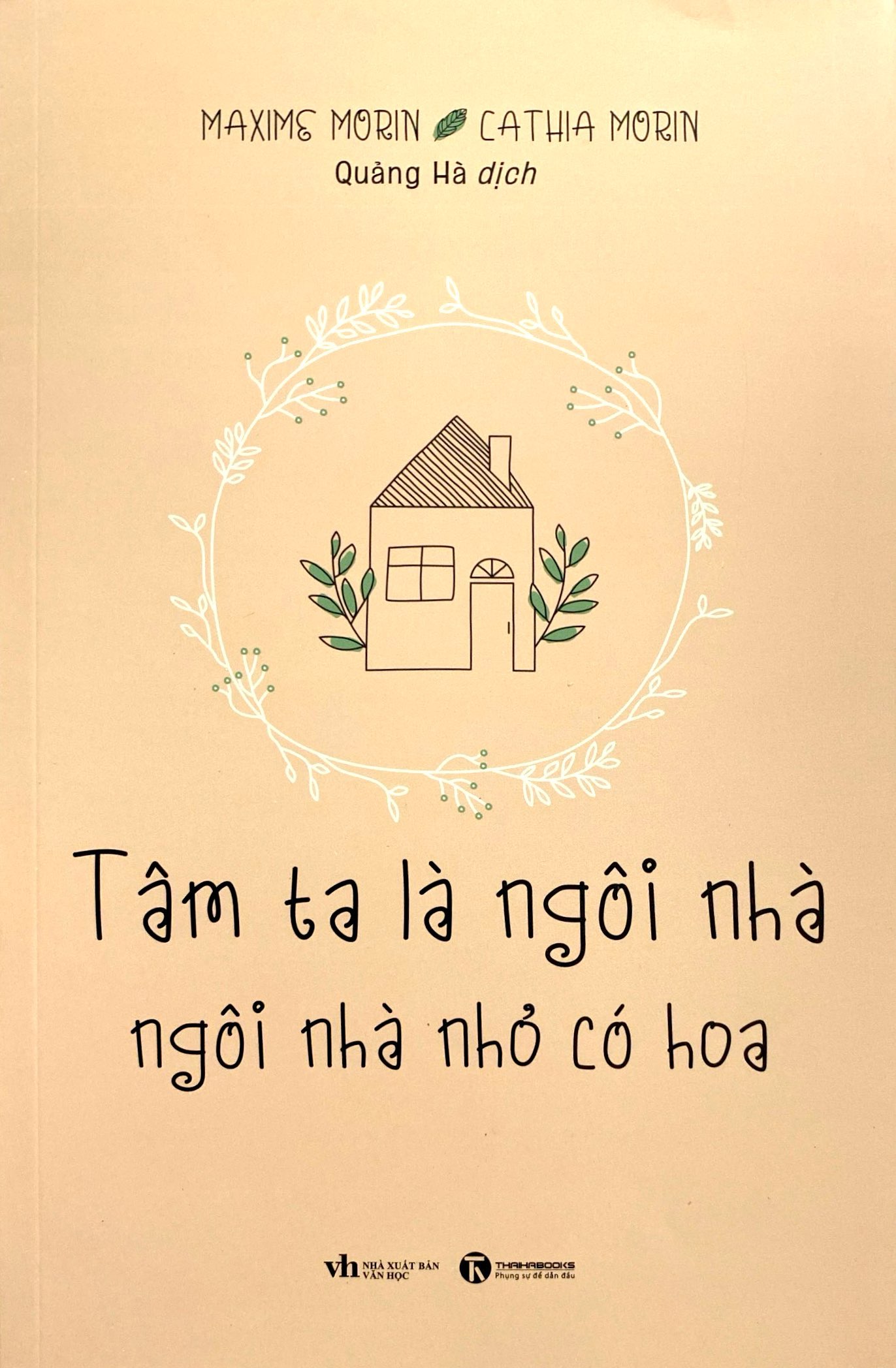 tâm ta là ngôi nhà - ngôi nhà nhỏ có hoa - Ảnh 4