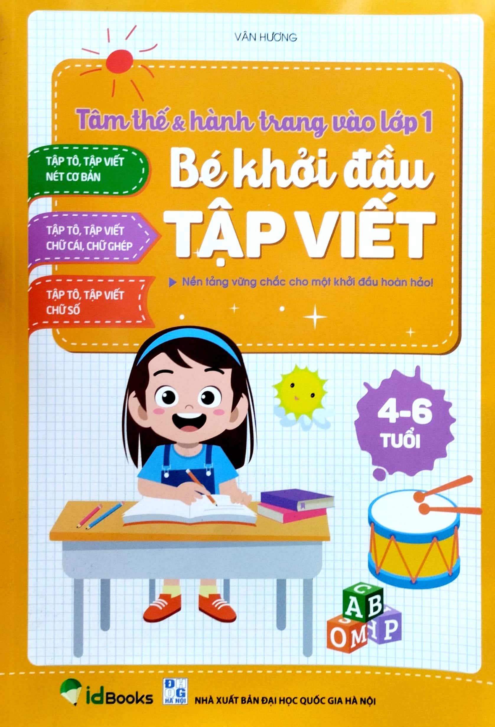 tâm thế và hành trang vào lớp 1 - bé khởi đầu tập viết - Ảnh 2