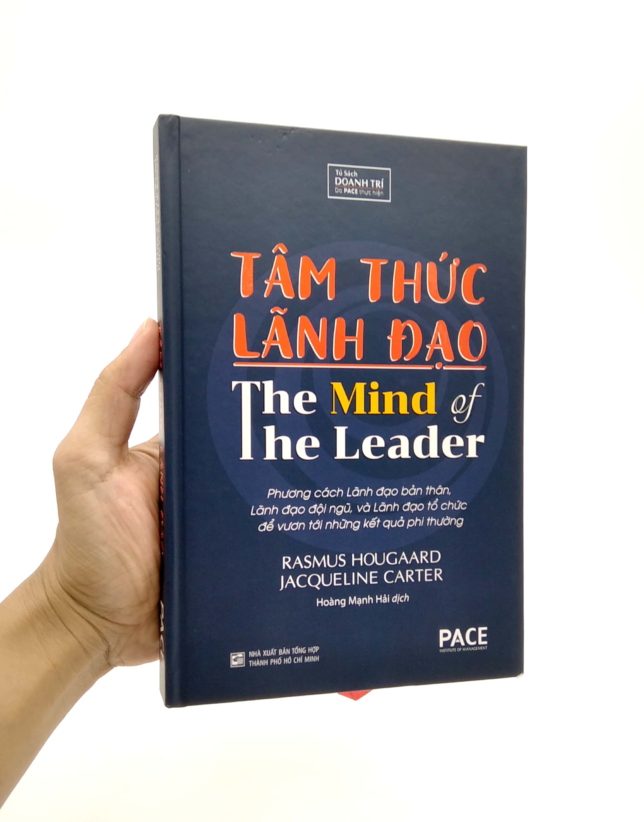 Tam Thuc Lanh Dao - The Mind Of The Leader - Ảnh 7