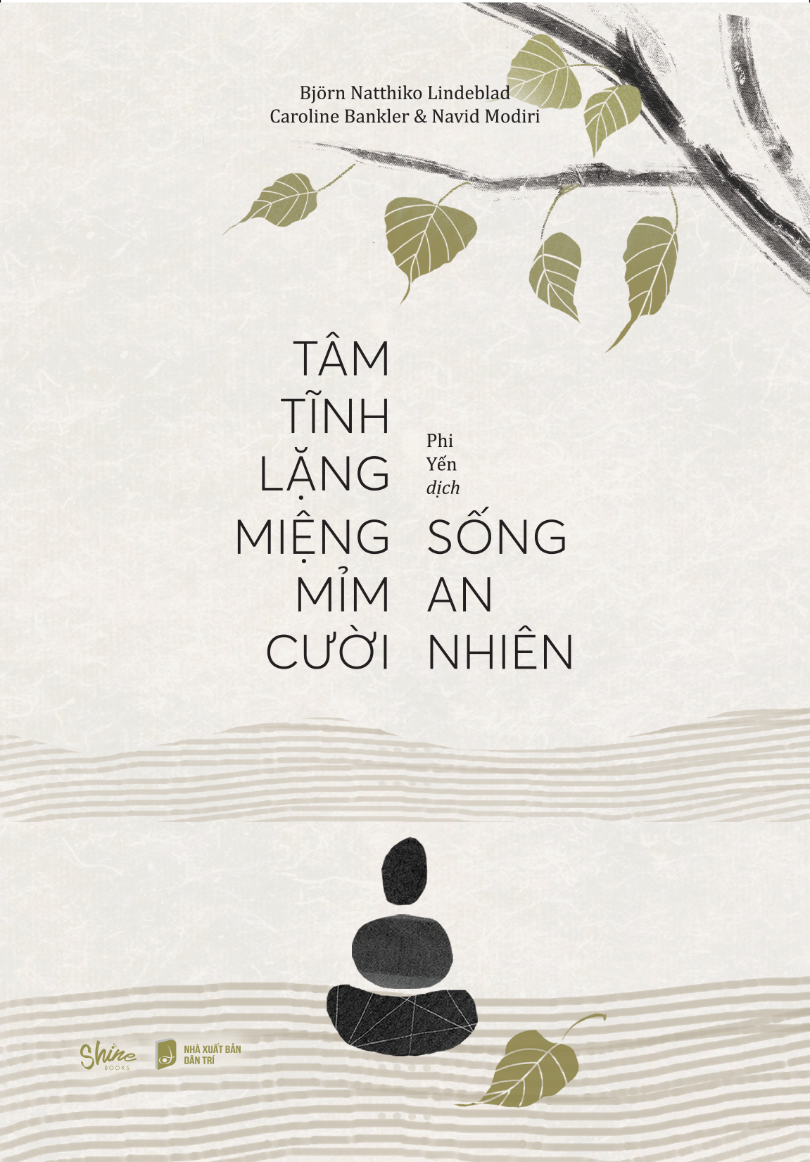 tâm tĩnh lặng miệng mỉm cười sống an nhiên - Ảnh 2