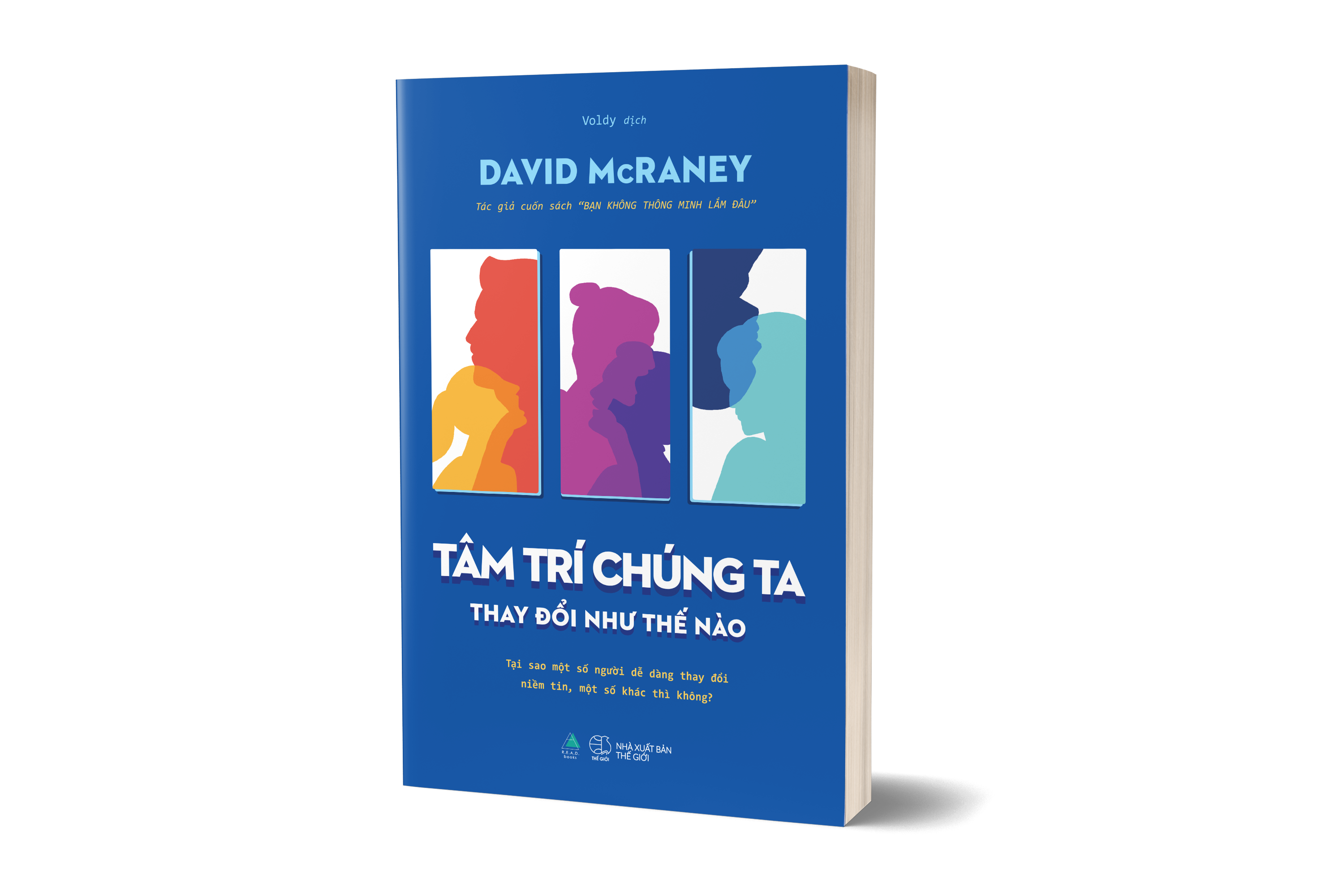 Tâm Trí Chúng Ta Thay Đổi Như Thế Nào - Ảnh 3