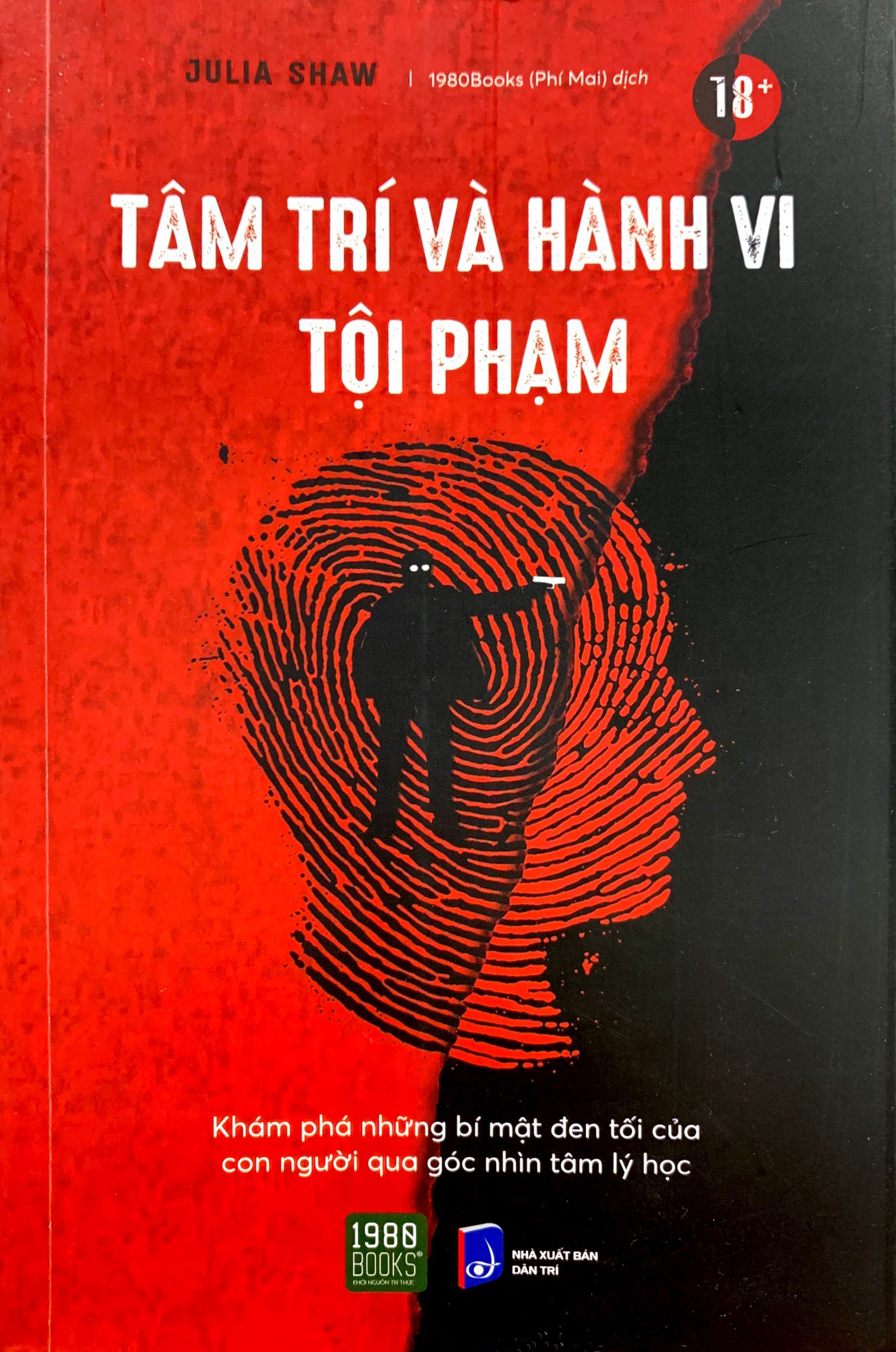 tâm trí và hành vi tội phạm - Ảnh 2