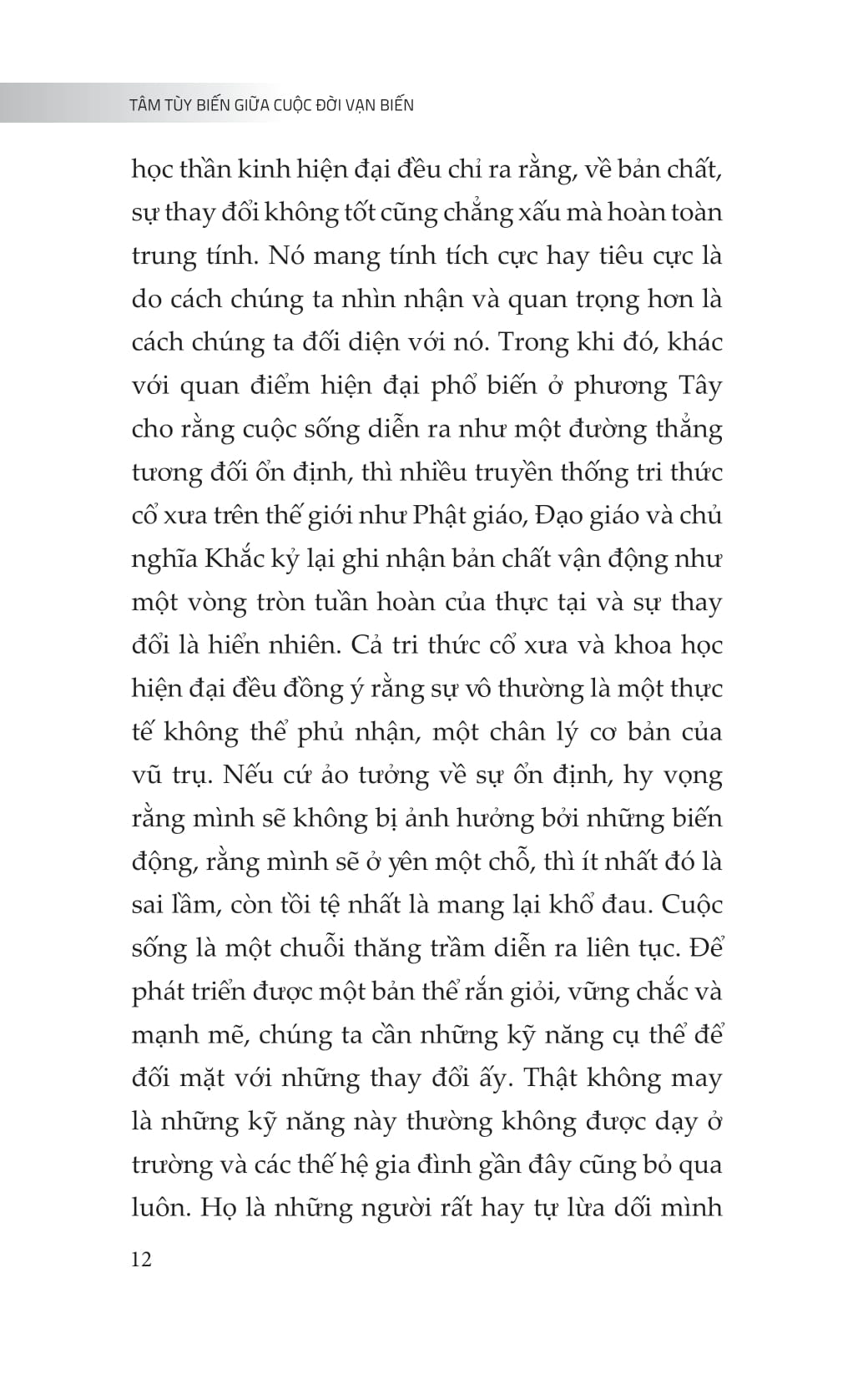 Tâm Tùy Biến Giữa Cuộc Đời Vạn Biến - Ảnh 10