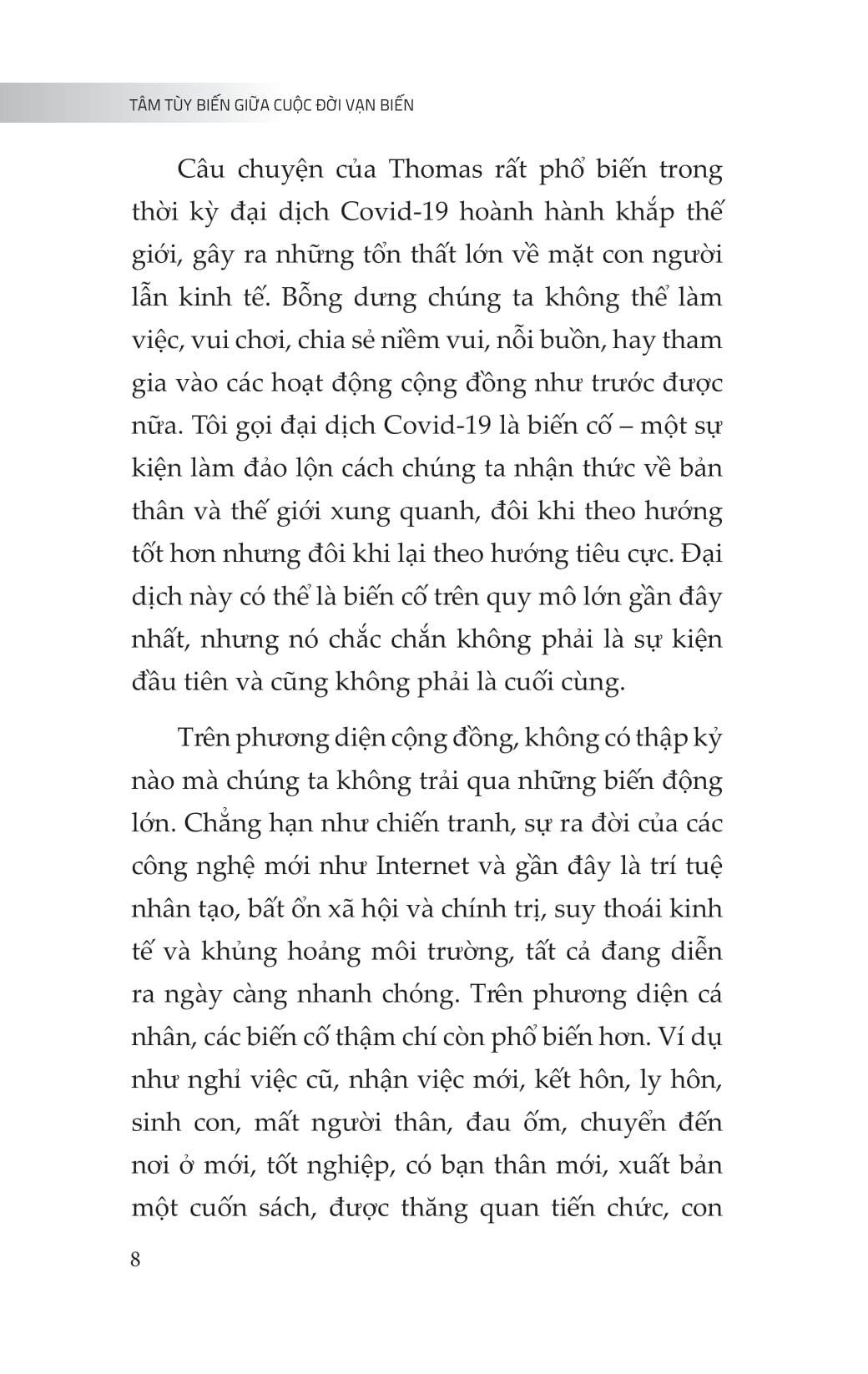 Tâm Tùy Biến Giữa Cuộc Đời Vạn Biến - Ảnh 6