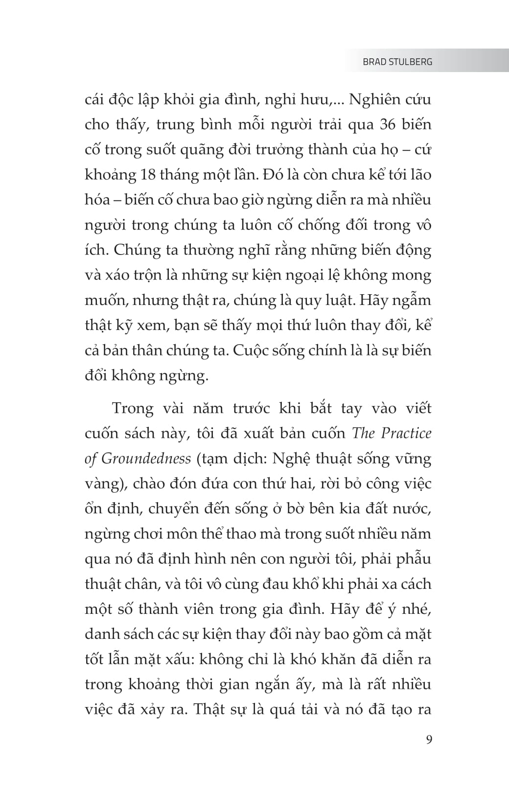 Tâm Tùy Biến Giữa Cuộc Đời Vạn Biến - Ảnh 7