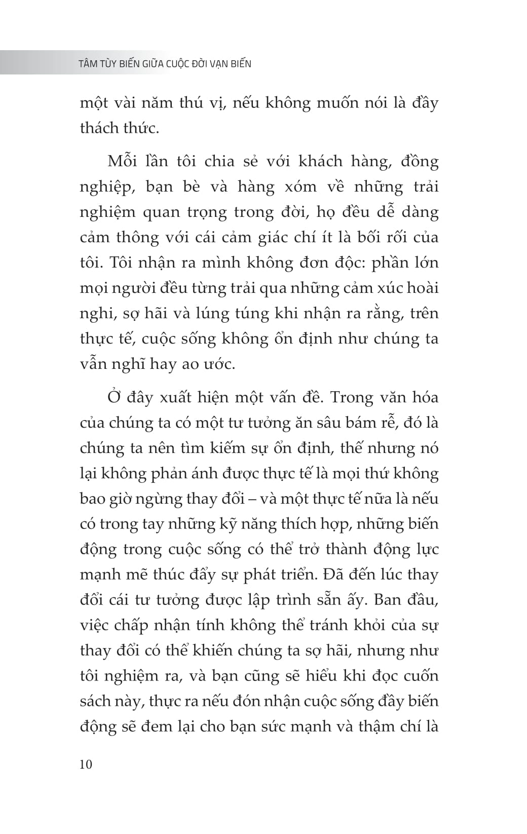 Tâm Tùy Biến Giữa Cuộc Đời Vạn Biến - Ảnh 8