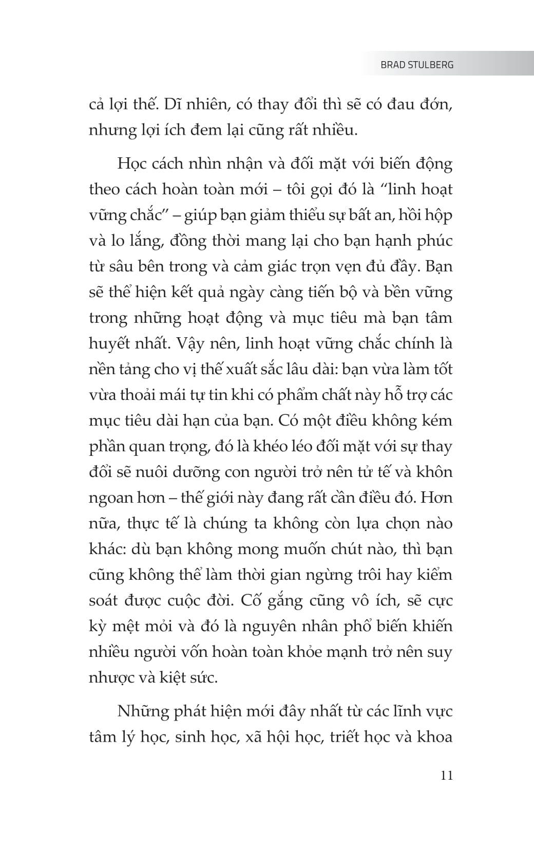 Tâm Tùy Biến Giữa Cuộc Đời Vạn Biến - Ảnh 9