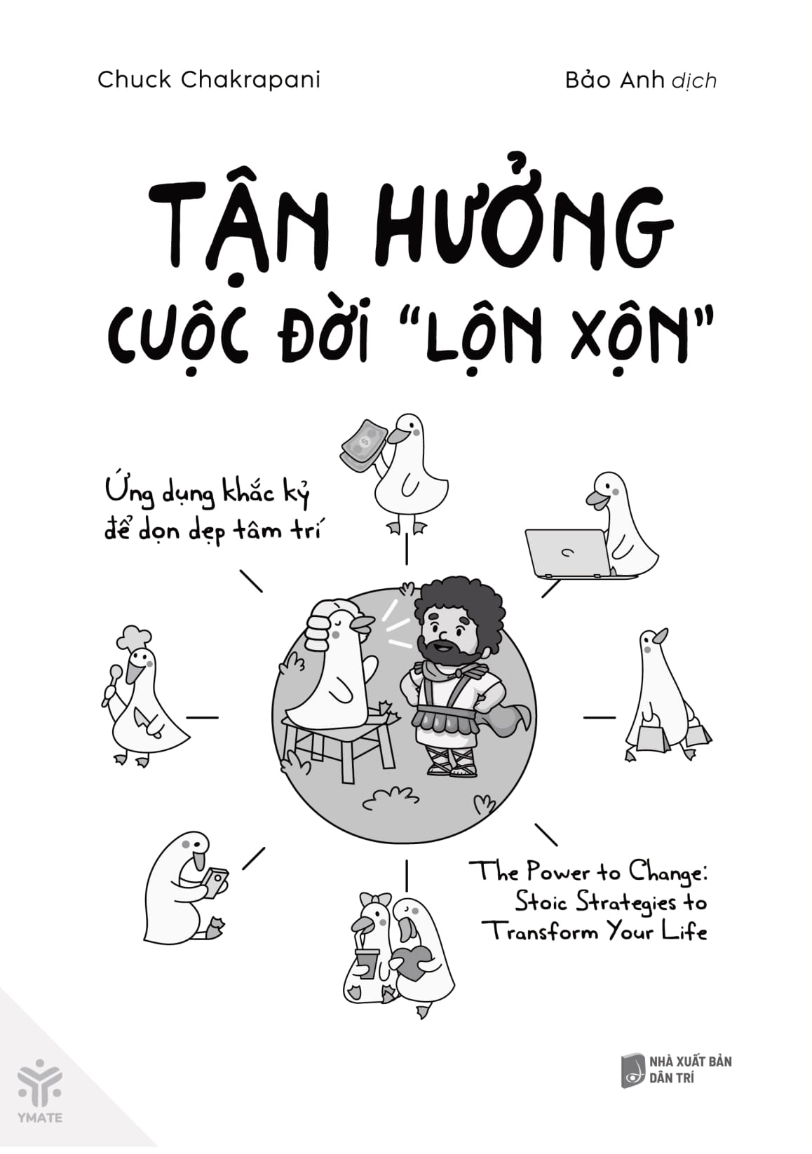 Tận Hưởng Cuộc Đời "Lộn Xộn" - Ảnh 2