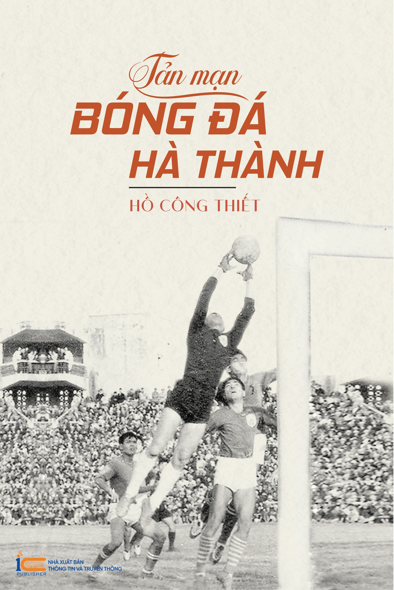 tản mạn bóng đá hà thành - Ảnh 2