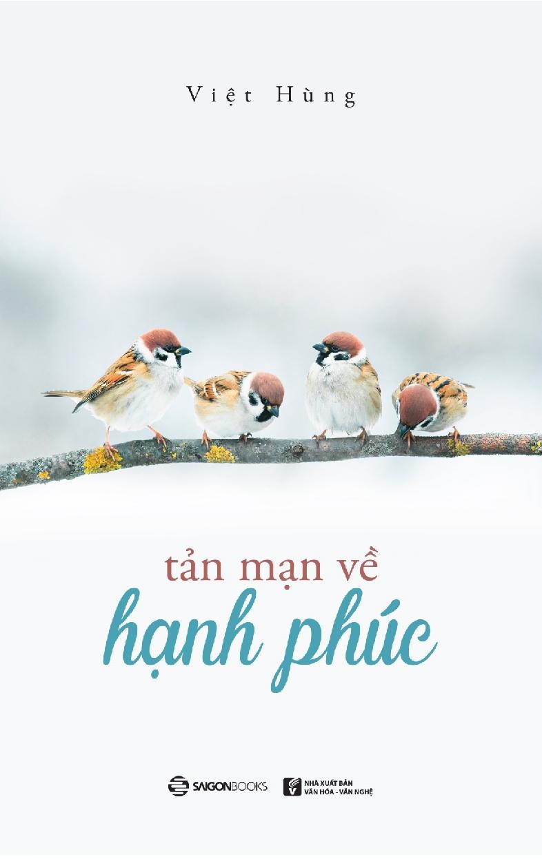 tản mạn về hạnh phúc - Ảnh 2