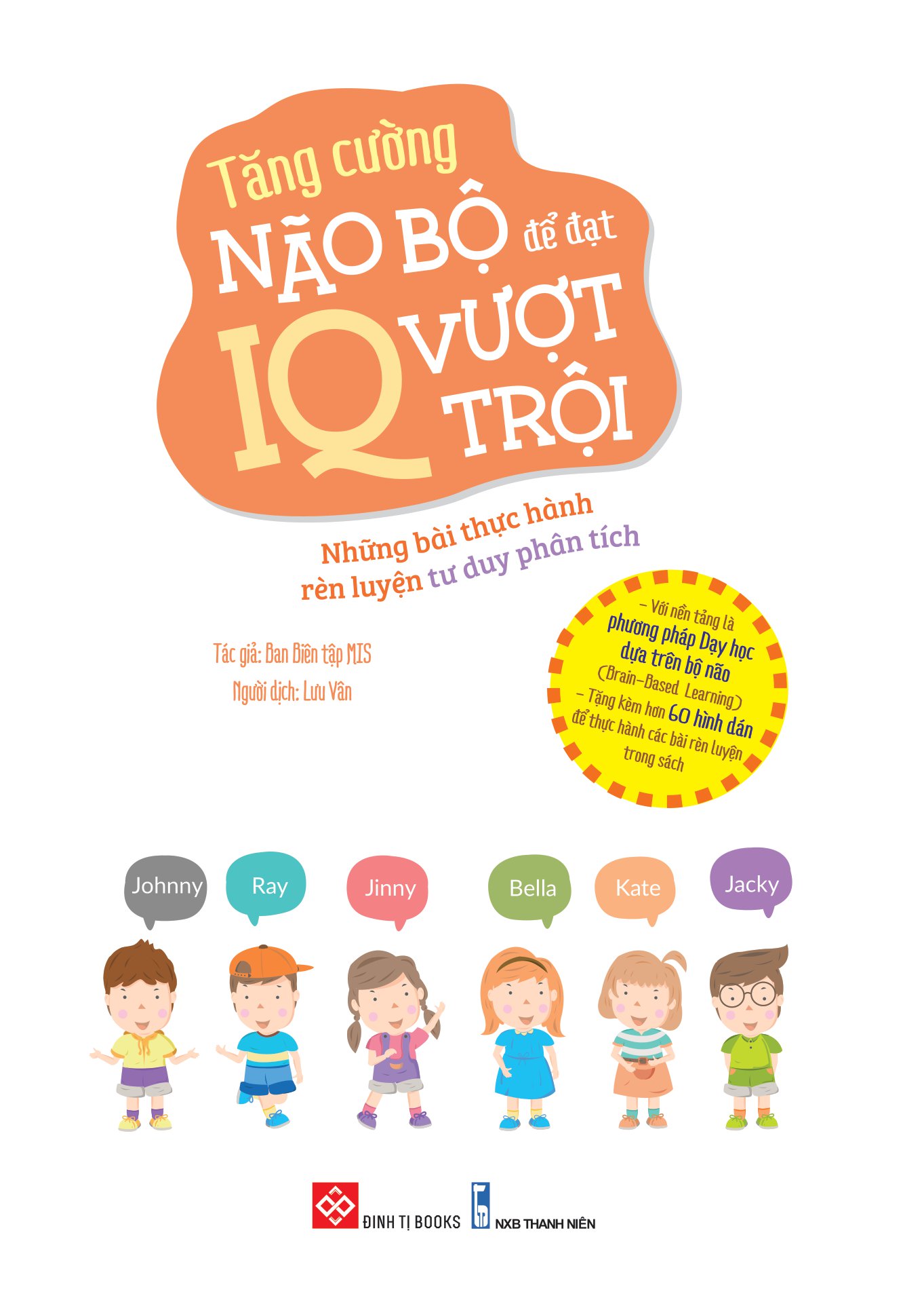 tăng cường não bộ để đạt iq vượt trội - những bài thực hành rèn luyện tư duy phân tích - Ảnh 2