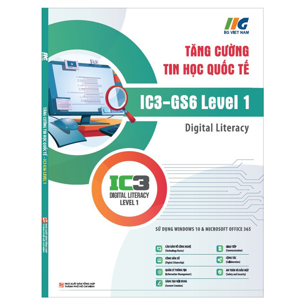 Tăng Cường Tin Học Quốc Tế - IC3 GS6 Level 1 - Gen AI - Dành Cho Lớp 6 - Ảnh 2