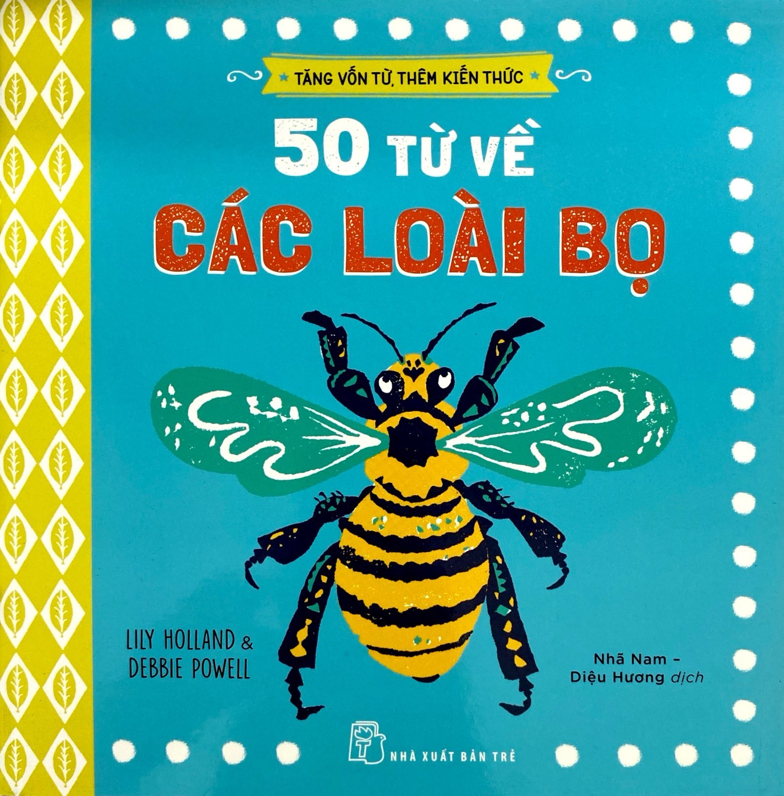 tăng vốn từ, thêm kiến thức - 50 từ về các loài bọ - Ảnh 3