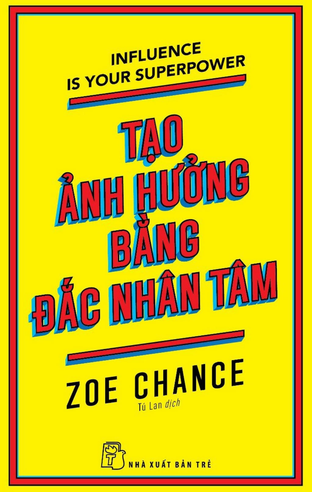 tạo ảnh hưởng bằng đắc nhân tâm - Ảnh 3