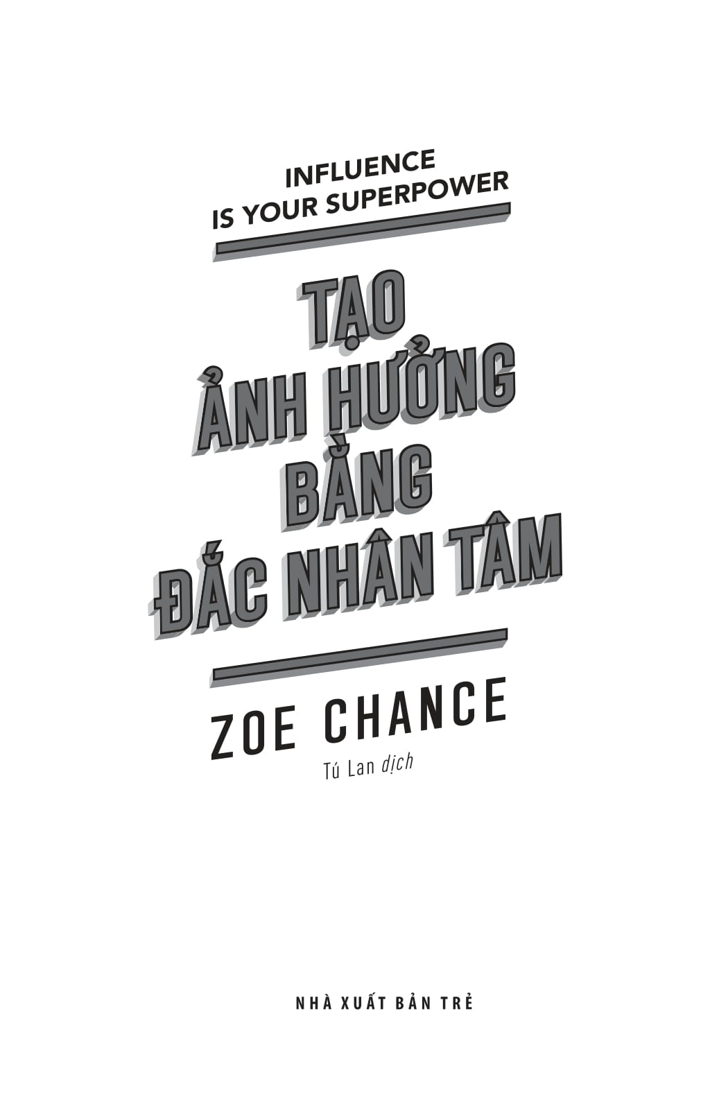 tạo ảnh hưởng bằng đắc nhân tâm - Ảnh 4