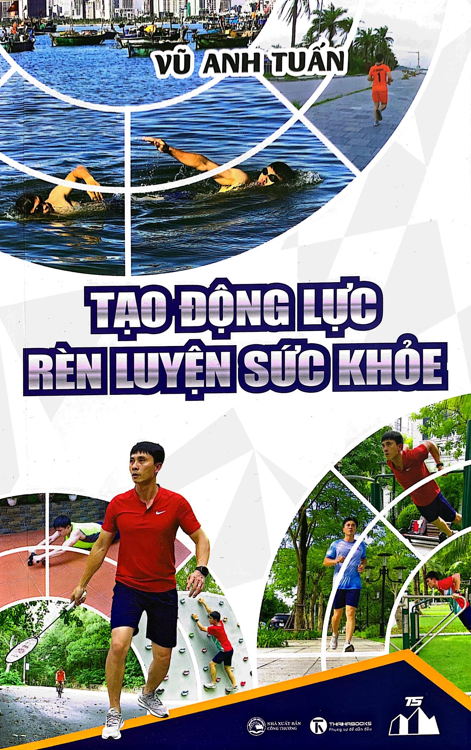 tạo động lực rèn luyện sức khỏe - Ảnh 2