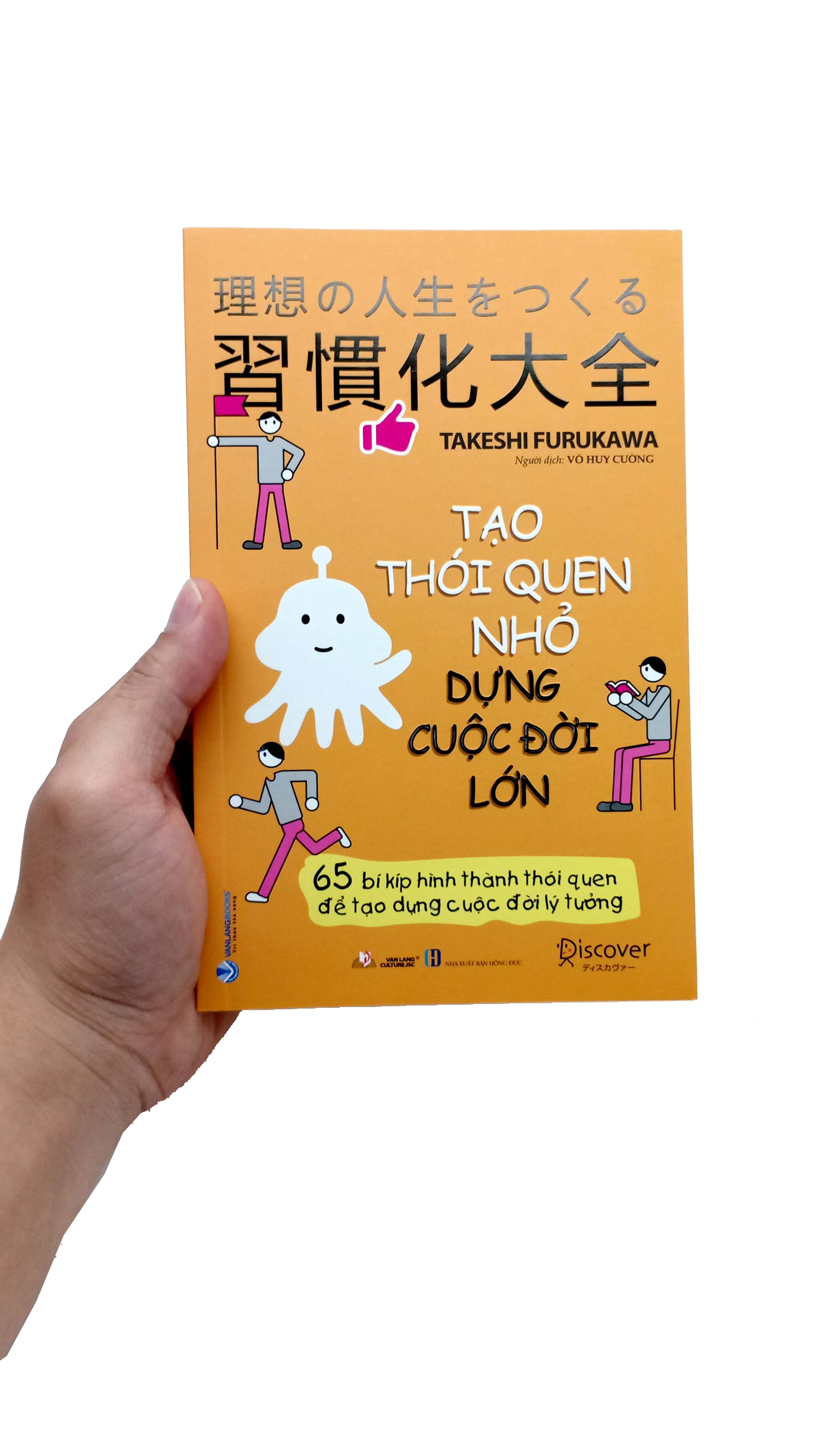 tạo thói quen nhỏ dựng cuộc đời lớn - Ảnh 8